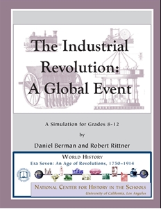 Picture of The Industrial Revolution: A Global Event, A Simulation for Grades 8-12: CLASSROOM LICENSE  (NH153E)