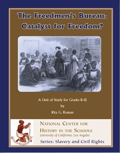 Picture of The Freedmen's Bureau: Catalyst for Freedom?: CLASSROOM LICENSE (NH159E)